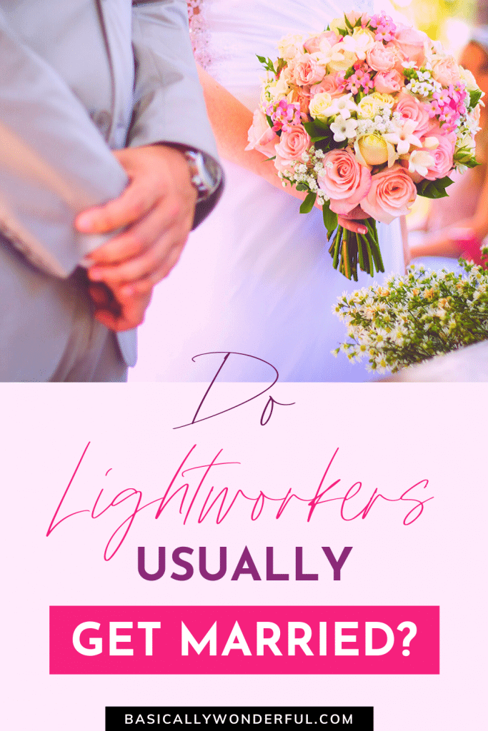 do lightworkers get married