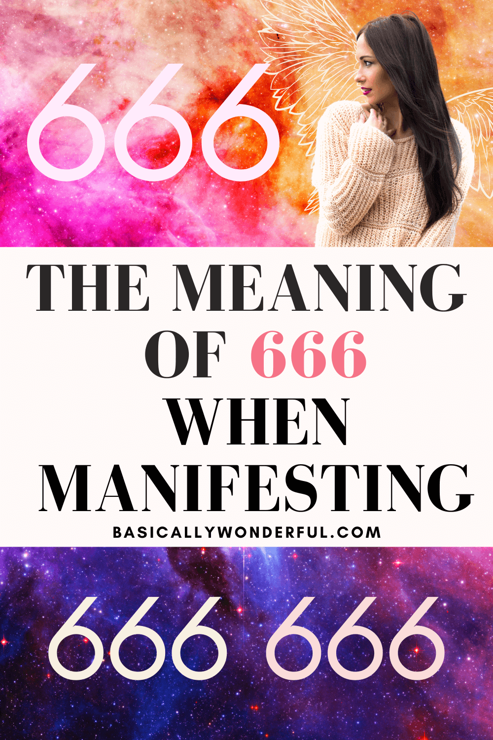 666 Meaning Law of Attraction & Manifestation - Basically Wonderful